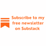 Button for "Subscribe to my free newsletter on Substack"